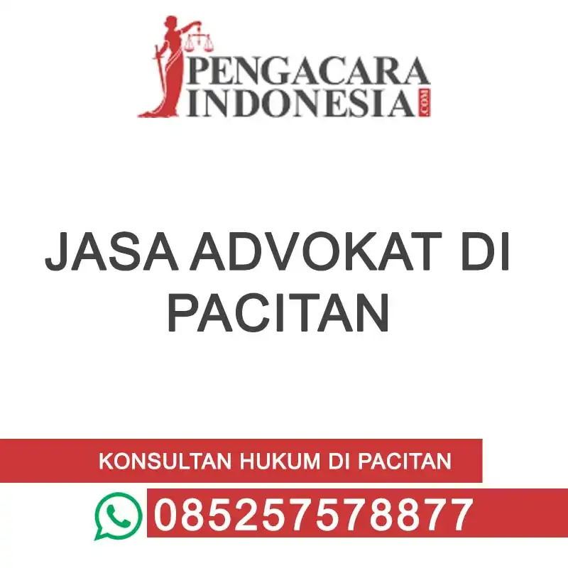 jasa advokat di pacitan