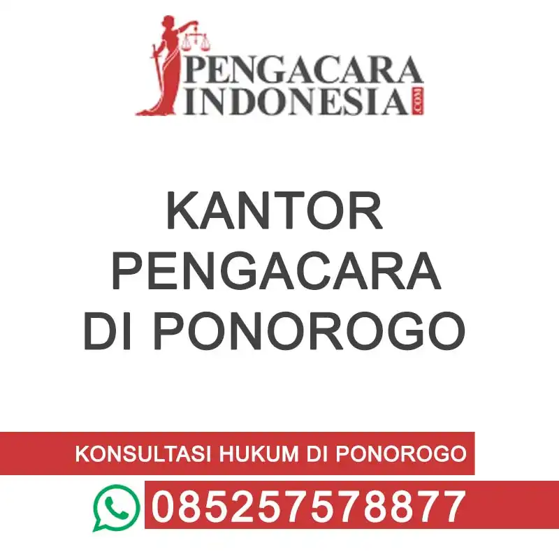 kantor pengacara di ponorogo